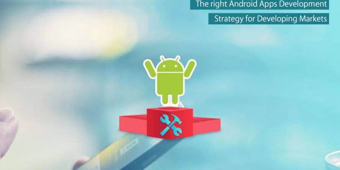 Why is Android Apps Development Important for Your Mobile Strategy? 